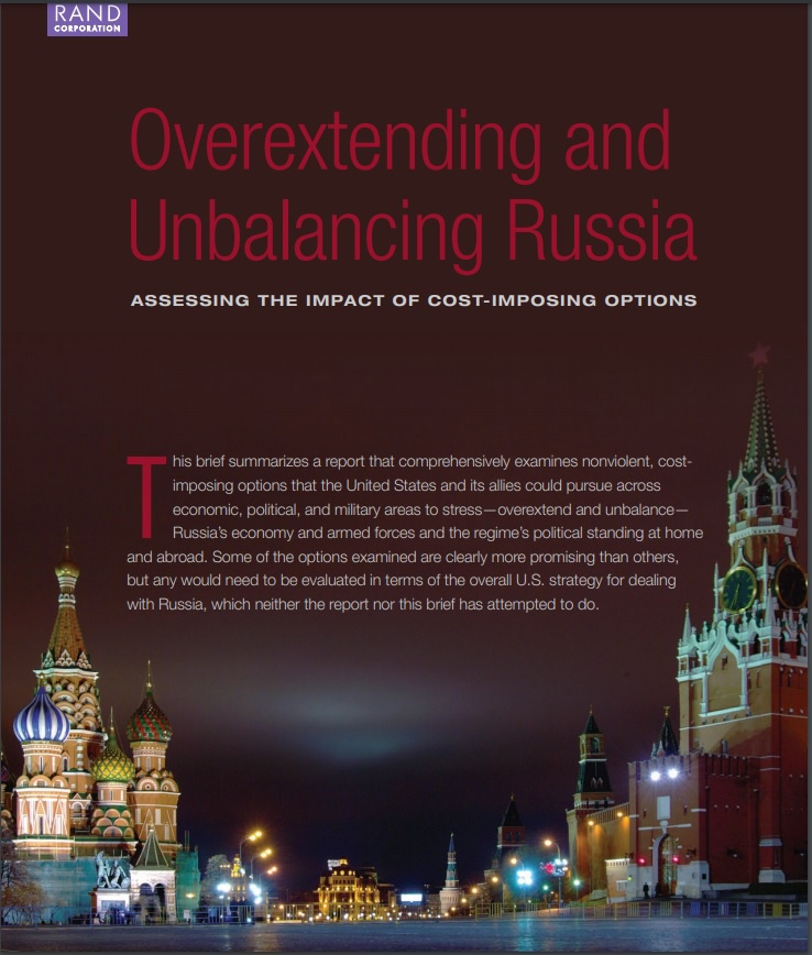 Доклад RAND Corporation Overextending and Unbalancing Russia. Assessing the Impact of Cost-Imposing Options.